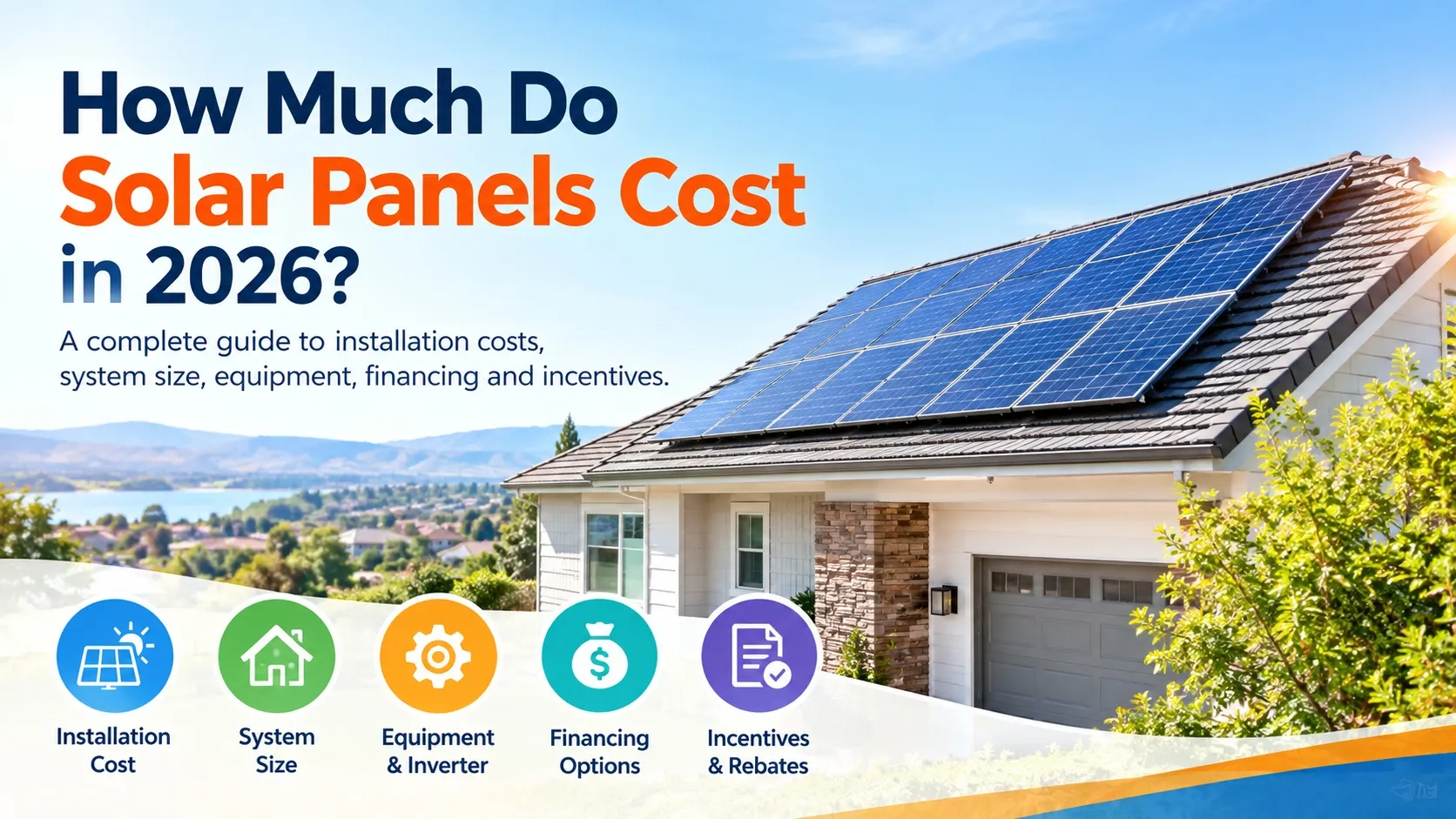 How Much Do Solar Panels Cost